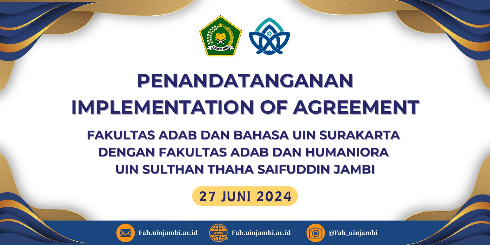 Implementation of Agreement bersama Fakultas Adab dan Bahasa UIN Surakarta
