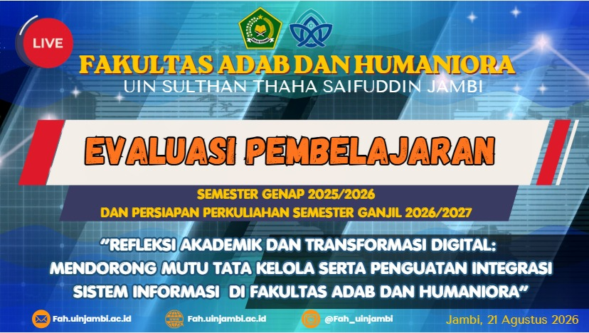 Tingkatkan Kualitas Akademik dan Layanan Inklusif, Fakultas Adab dan Humaniora Gelar Evaluasi Pembelajaran