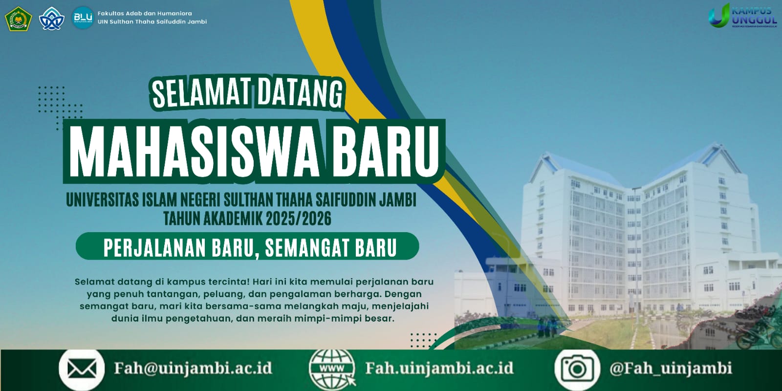 Selamat Datang Mahasiswa Baru di Fakultas Adab dan Humaniora UIN STS Jambi