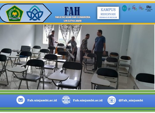 Perisiapan Kuliah Perdana, FAH Terus Berbenah Dalam Persiapan Kelas