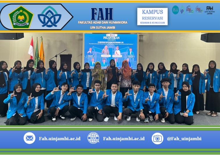 Pelantikan Badan Pengurus Harian Mahasiswa Program Studi (BPH-MPS) Fakultas Adab dan Humaniora.